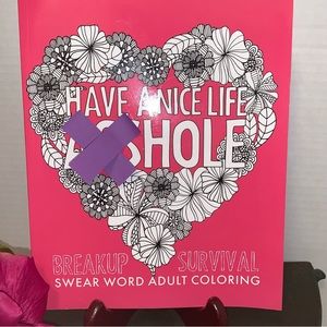 COPY - Have A Nice Life ***Hole Adult Coloring